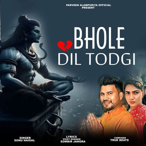 Bhole Dil Todgi Sonu Nigam MP3 Download