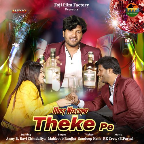 Most Welcome Theke Pe Mahboob Ranjha MP3 Download