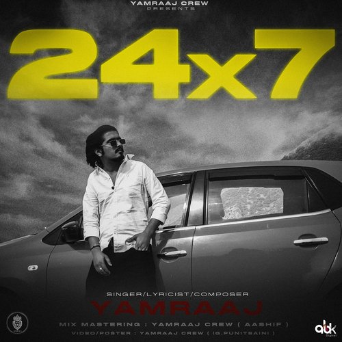 24x7 Yamraaj MP3 Download