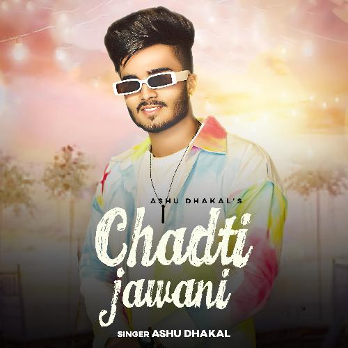 Chadti Jawani Ashu Dhakal MP3 Download