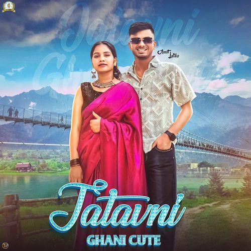 Jatavni Ghani Cute Amit Jatav MP3 Download