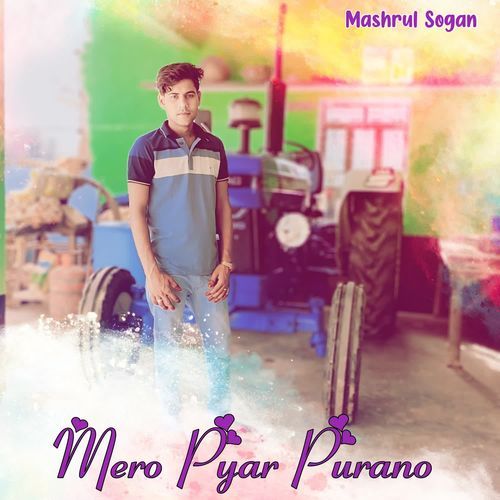 Mero Pyar Purano Mashrul Sogan MP3 Download