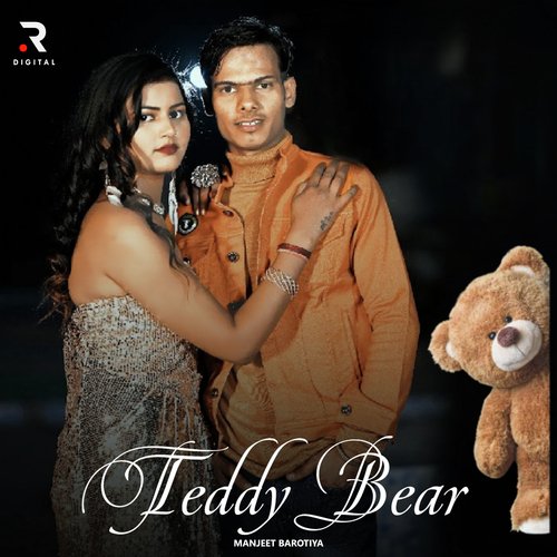 Teddy Bear Manjeet Barotiya MP3 Download