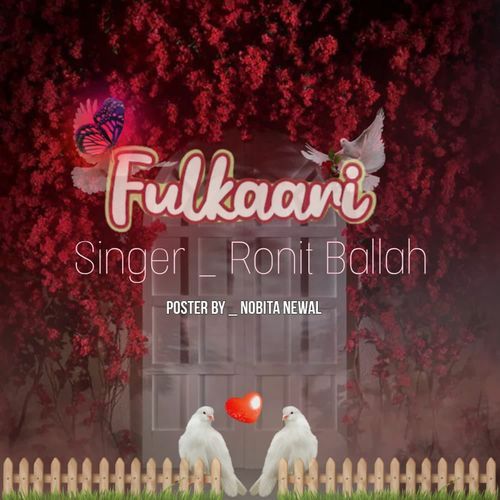 Fulkaari Ronit Ballah MP3 Download
