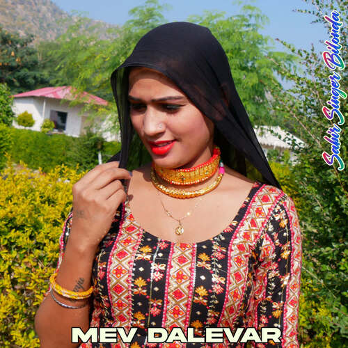 Mev Dalevar Sabir Singer Bilonda MP3 Download
