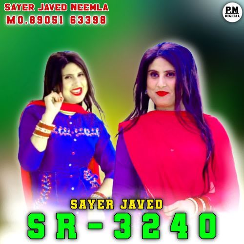 SR3240 SAYER JAVED Sayer Javed Neemla MP3 Download