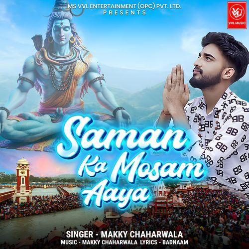 Saman Ka Mosam Aaya Makky Chaharwala MP3 Download