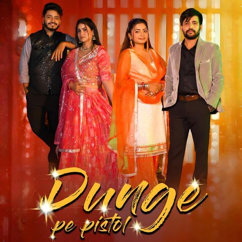 Dunge Pe Pistol Rekha Goswami MP3 Download