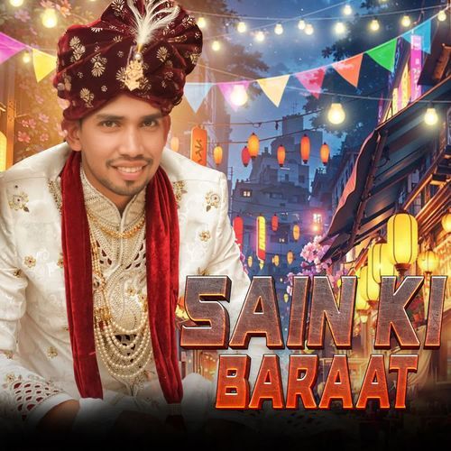 Sain ki Baraat Roni Sain MP3 Download