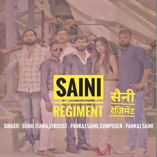 Saini Regiment Sunil Itawa MP3 Download