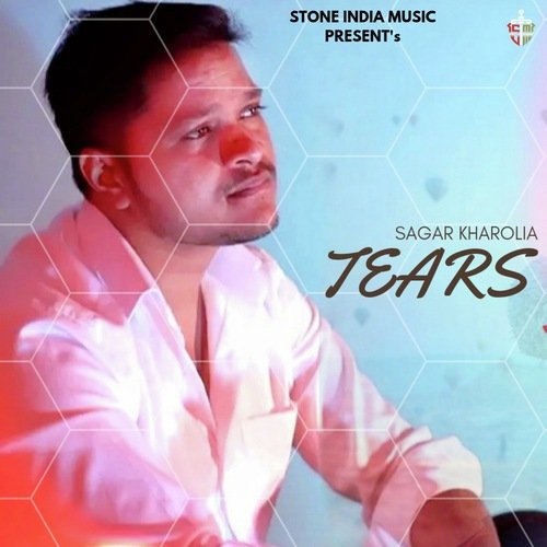 TEARS Sagar Kharolia MP3 Download