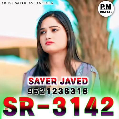 SR3142 SAYER JAVED Sayer Javed Neemla MP3 Download