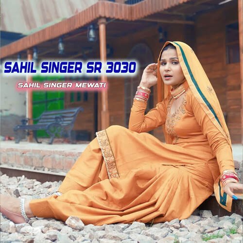 Sahil Singer SR 3030 Sahil Singer Mewati MP3 Download