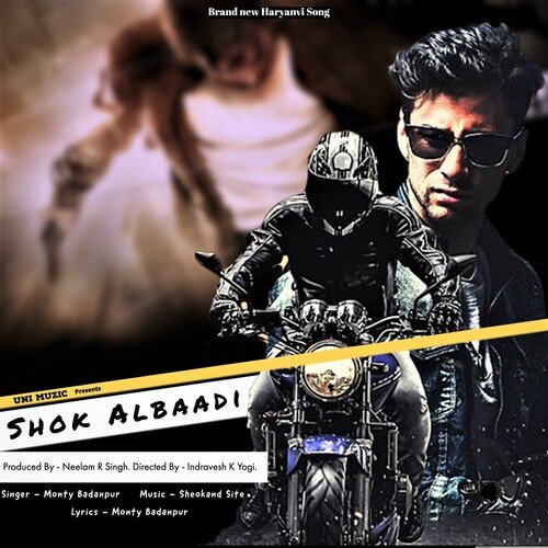 Shok Albaadi Monty Badanpur MP3 Download