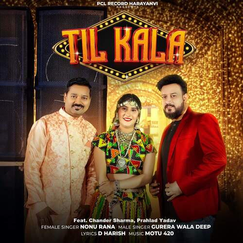 Til Kala Nonu Rana MP3 Download