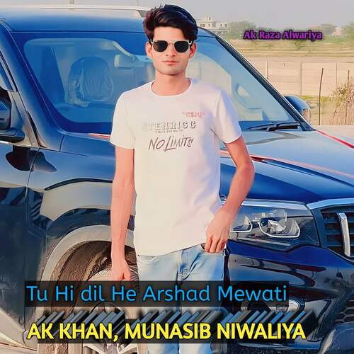 Tu Hi dil He Arshad Mewati AK Khan MP3 Download