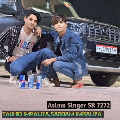 Aslam Singer SR 7272 Saddam Imraliya MP3 Download