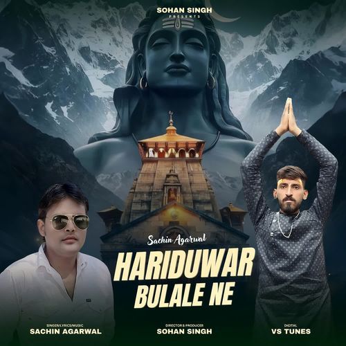 Hariduwar Bulale Ne Sachin Agarwal MP3 Download