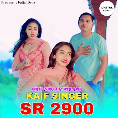 Kaif Singer SR 2900 Kaif Singer Kolani MP3 Download