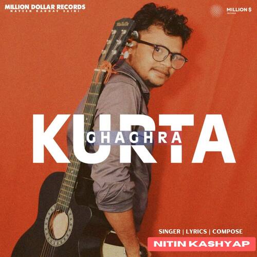 Kurta Ghaghra Nitin Kashyap MP3 Download