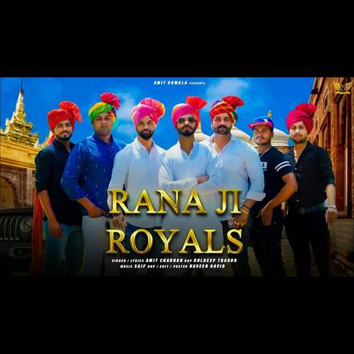 Rana Ji Royals Amit Chauhan MP3 Download