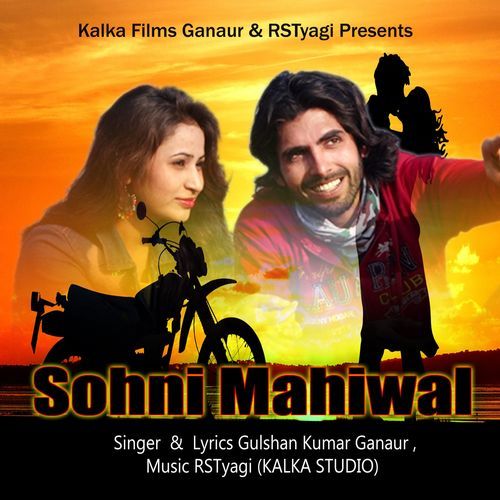 Sohni Mahiwal Gulshan Kumar Ganaur MP3 Download