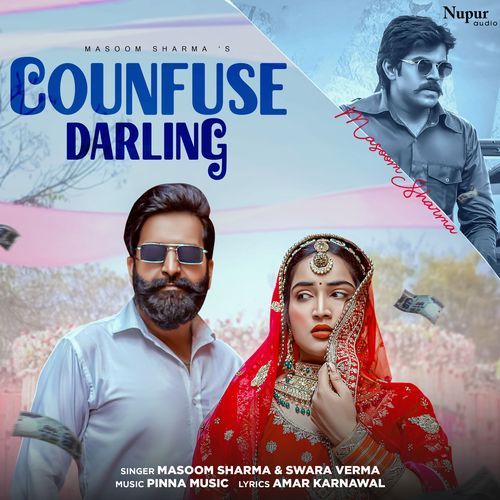 Confuse Darling Masoom Sharma MP3 Download