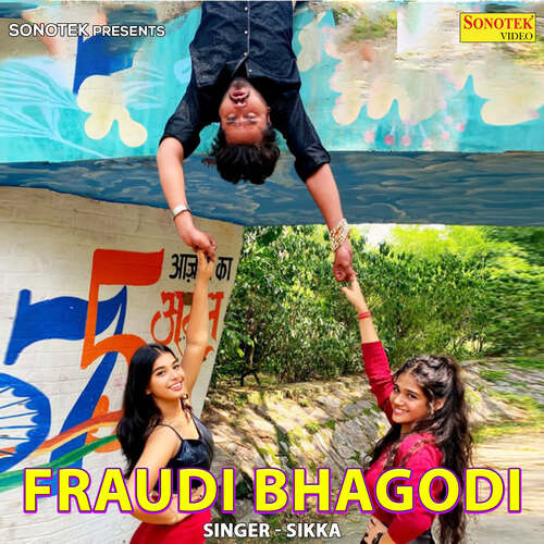 Fraudi Bhagodi Sikka MP3 Download