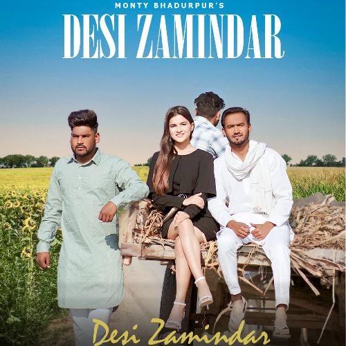 Desi Zamnindar Monty Bhadurpur MP3 Download
