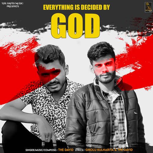 Everything Is Decided by God The David MP3 Download