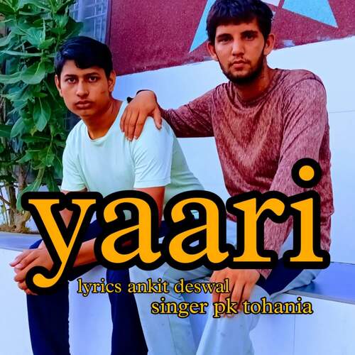Yaari PK Tohania MP3 Download