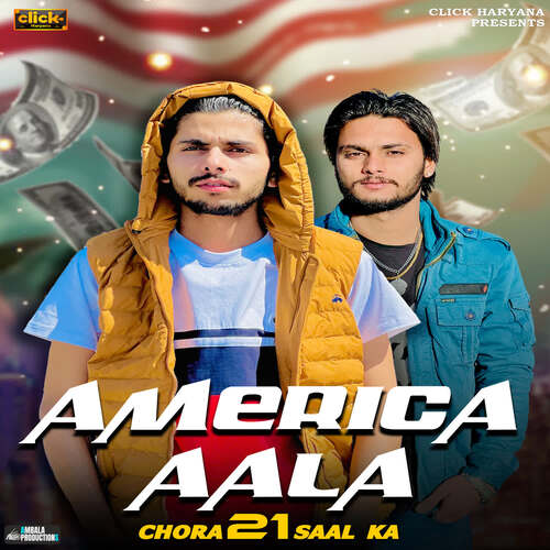America Aala Chora 21 Saal Ka Makky Chaharwala MP3 Download