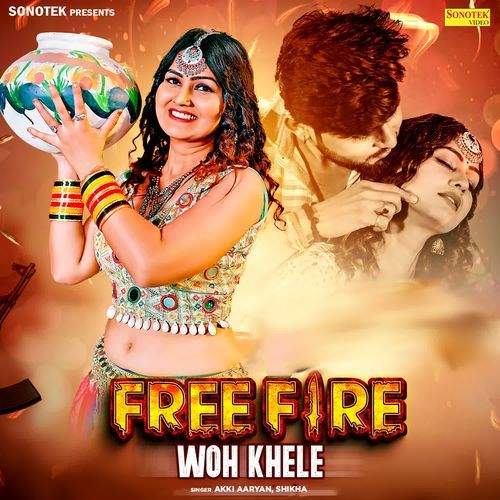 Free Fire Woh Khele Akki Aaryan MP3 Download
