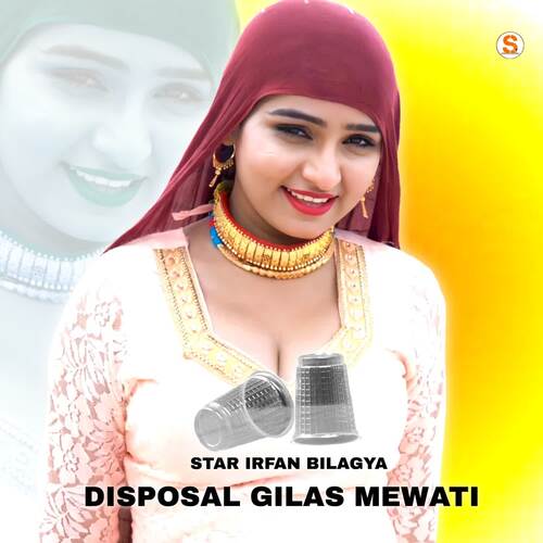 Disposal Gilas Mewati Star Irfan Bilagya MP3 Download