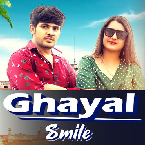 Ghayal Smile Mohit Tanwar MP3 Download