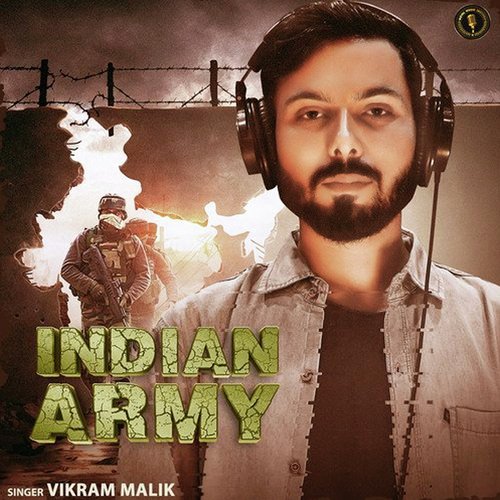 Indian Army Vikram Malik MP3 Download