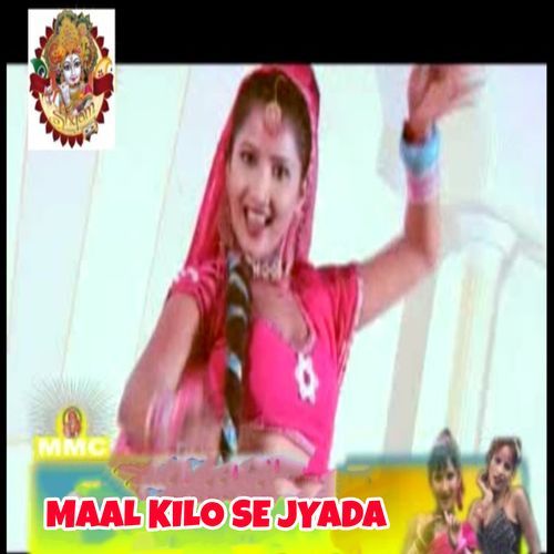 Maal Kilo Se Jyada Promila Chakarwarty MP3 Download