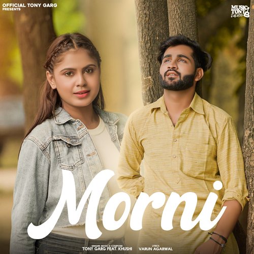 Morni Tony Garg MP3 Download