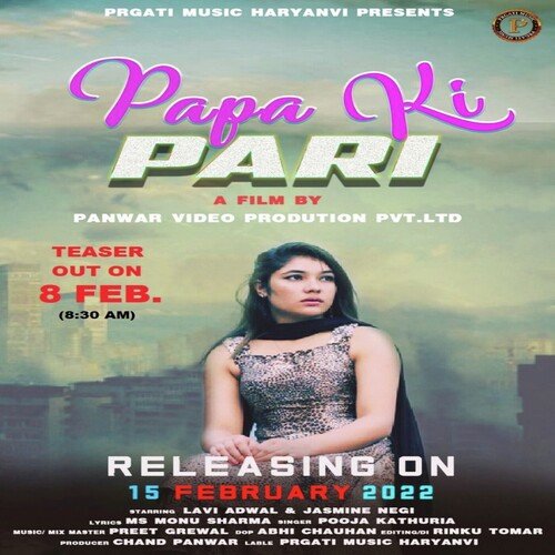 Papa Ki Pari Pooja Kathuria MP3 Download