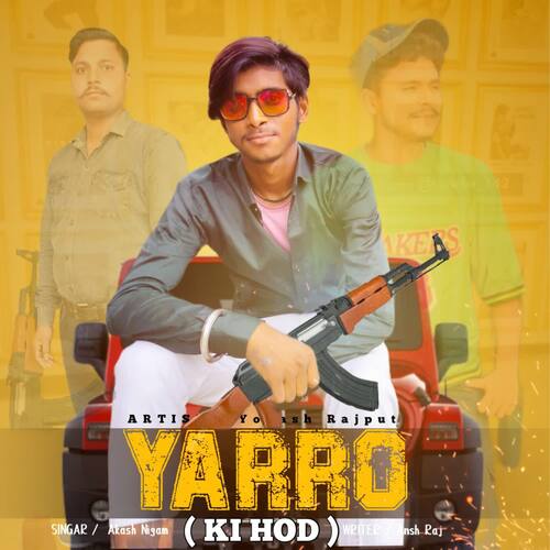 Yarro Ki Hod Akash Nigam MP3 Download