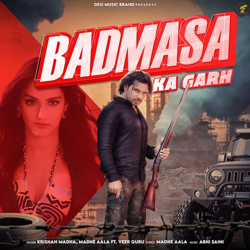Badmasa Ka Garh Krishan Madha MP3 Download