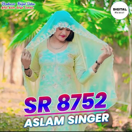 SR 8752 Aslam Singer Aslam Singer Zamidar MP3 Download