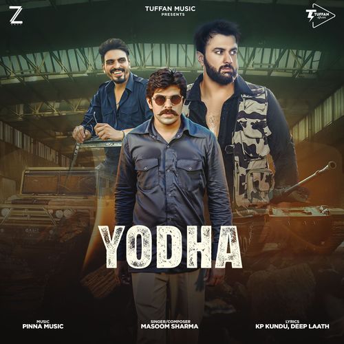 Yodha Masoom Sharma MP3 Download