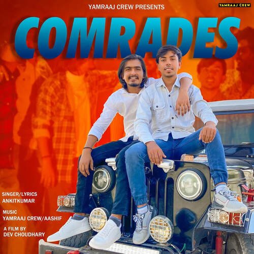 Comrades ANKITKUMAR MP3 Download