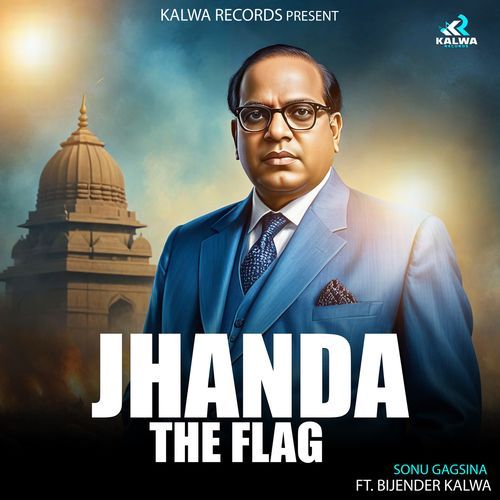 Jhanda The Flag Sonu Gagsina MP3 Download