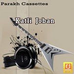 Katli Joban Album Download