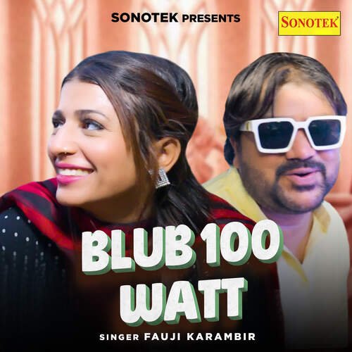 Bulb 100 Watt Fauji Karambir MP3 Download
