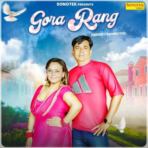 Gora Rang Neeraj Sharma MP3 Download