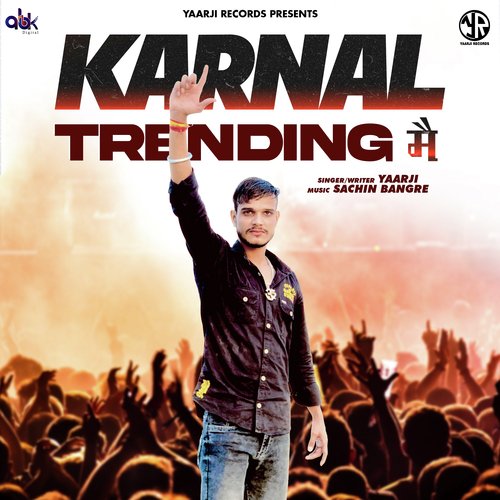 Karnal Trending Me Yaarji MP3 Download
