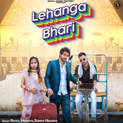 Lehanga Bhari Rahul Hisariya MP3 Download